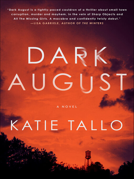 Title details for Dark August by Katie Tallo - Wait list